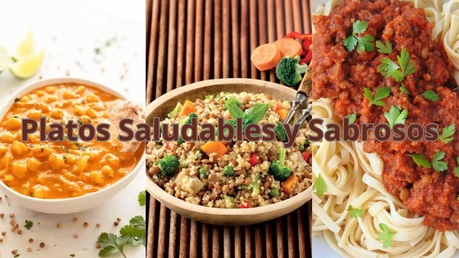 Platos Saludables y Sabrosos