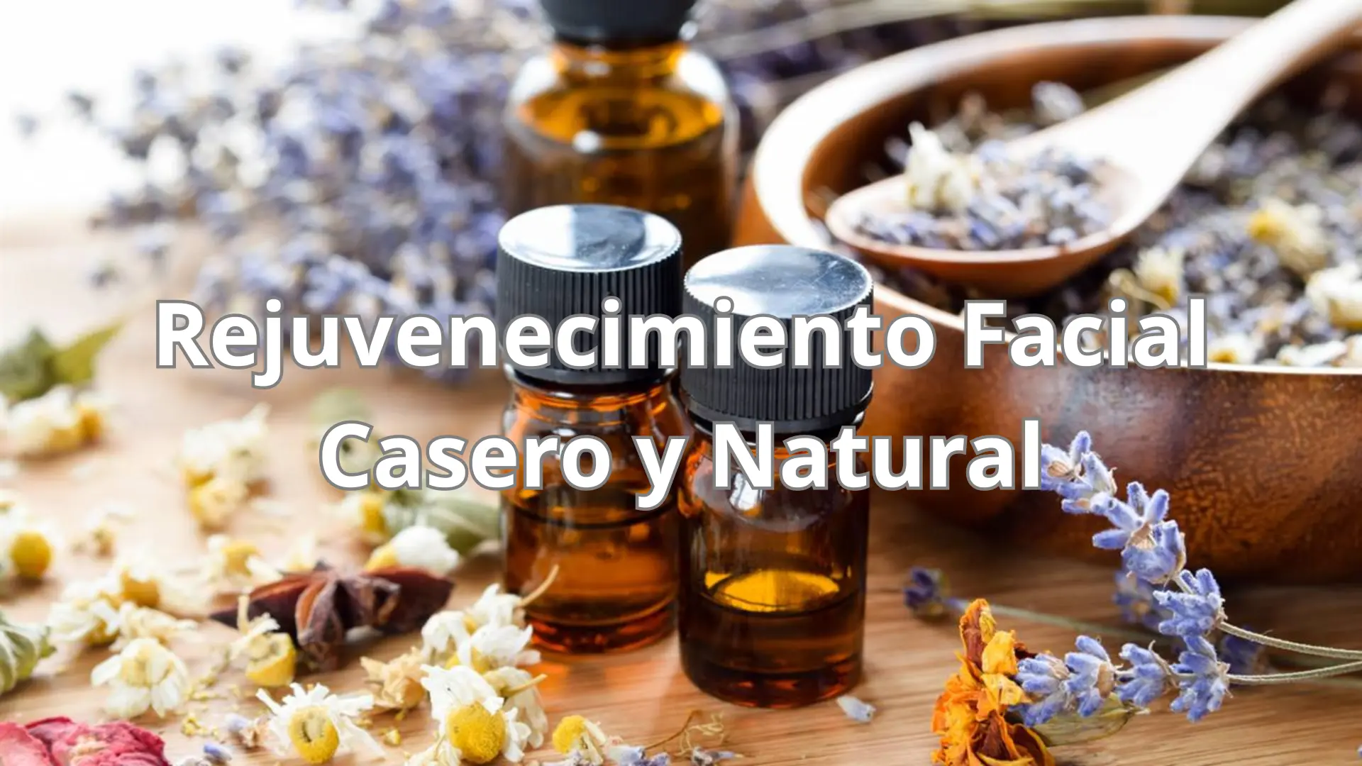 Rejuvenecimiento Facial Casero y