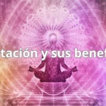 Meditación y sus beneficios