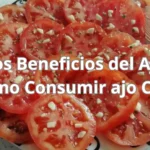 Los Beneficios del Ajo y Cómo Consumirlo